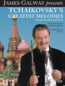 Peter Ilyich Tchaikovsky Tchaikovsky's Greatest Melodies Flte und Klavier Partitur und Stimmen