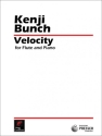 Kenji Bunch Velocity Flte und Klavier Klavierauszug mit Solostimme