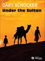 Gary Schocker Under The Sultan Flte und Klavier Klavierauszug mit Solostimme