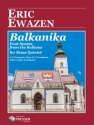 Eric Ewazen Balkanika Blserquintett Partitur und Stimmen