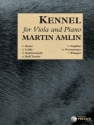 Martin Amlin Kennel Viola und Klavier Klavierauszug mit Solostimme