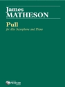 James Matheson Pull Alt-Saxophon und Klavier Klavierauszug mit Solostimme