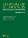 Daniel Dorff Flowers of St. Francis Bass-Klarinette Solostimme