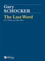 Gary Schocker The Last Word Flte und Alt-Querflte Spielpartitur