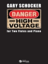 Gary Schocker Danger: High Voltage 2 Flten und Klavier Partitur und Stimmen