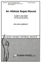 An Alleluia Super-Round for 8 or more singers (similar or mixed voices) and istruments ad lib vocal score