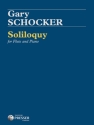 Gary Schocker Soliloquy Flte und Klavier Stimmensatz
