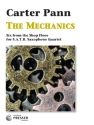Carter Pann The Mechanics Sopran-Saxophon, Alt-Saxophon, Tenor-Saxophon und Bariton-Saxophon Partitur und Stimmen