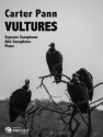Carter Pann Vultures Sopran-Saxophon, Alt-Saxophon und Klavier Partitur und Stimmen