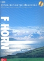 Favorite Celtic Melodies (+CD): for horn in F