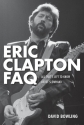 Eric Clapton FAQ  Buch
