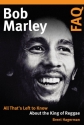 Bob Marley FAQ  Buch