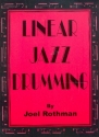 Linear Jazz Drumming: for drum set