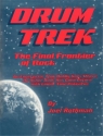 Drum Trek - The final Frontier of Rock for drum set