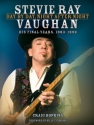 Stevie Ray Vaughan: Day By Day, Night After Night  Buch Gebunden