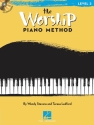 The Worship Piano Method (+CD) for piano