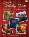 Jill Gallina_Michael Gallina, Catch the Holiday Spirit 2-Part Choir Buch + CD-ROM