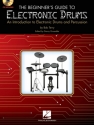 The Beginner's Guide to Electronic Drums Schlagzeug Buch + CD