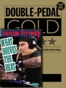Jason Bittner - Double Bass Drum Pro Method Schlagzeug Buch + CD + CD-ROM
