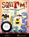 John Higgins_John Jacobson, Squirm! Classroom Partitur + Stimmen