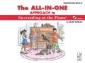 The All-In-One Approach to Succeeding at the Piano - P for piano Preparatory Book B (+Online Audio)