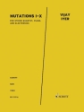 ED31316  Mutations I-X fr Streichquartett, Klavier und Elektronik Partitur und Stimmen