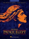 The Prince of Egypt: A New Musical songbook piano/vocal/guitar