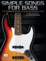 Simple Songs for Bass for bass guitar