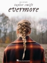 Taylor Swift - Evermore songbook piano/vocal/guitar