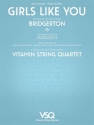 Girls Like You for string quartet score and parts