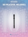 101 Peaceful Melodies for recorder