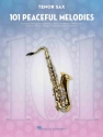 101 Peaceful Melodies fr Tenorsaxophon
