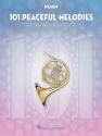 101 Peaceful Melodies French Horn Buch