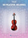 101 Peaceful Melodies Violine Buch
