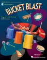 Bucket Blast Classroom Percussion Book & Audio-Online