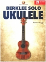 Berklee Solo Ukulele (+Online Audio) for ukulele