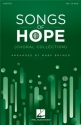 Songs of Hope (Choral Collection) SAB Choral Score