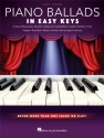 Piano Ballads - In Easy Keys for easy piano