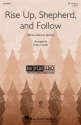 Rise Up, Shepherd, and Follow TB Choral Score