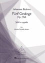 Fnf Gesnge op.104 for mixed choir (SAM) a cappella choral score