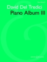 Del Tredici, David, Piano Album III fr Klavier