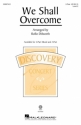 We Shall Overcome for 2-Part Choir Choral Score