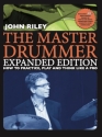 John Riley, The Master Drummer for drums