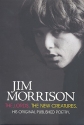 Jim Morrison - The Lords - The new Creatures his original published Poetry