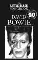 The little black Songbook: David Bowie lyrics/chords/guitar boxes Songbook
