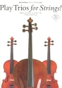 Play Trios for Strings for 2 violins and cello score and parts