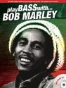 Play Bass with Bob Marley (+CD): for vocal/bass/tab