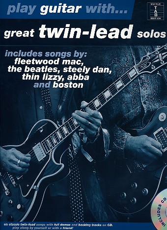 Play Guitar with Great Twin-Lead Solos (+CD) songbook vocal/guitar/tab