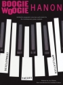 Boogie Woogie Hanon: for piano revised edition 2012