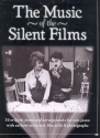The Music of the Silent Films: for piano